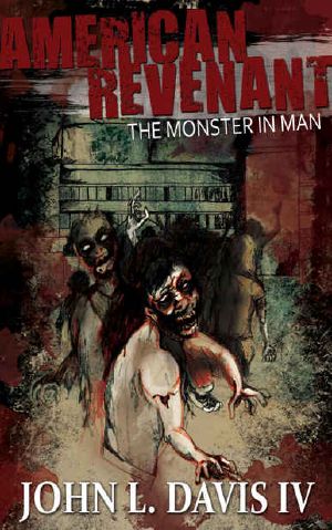 [American Revenant 03] • The Monster In Man